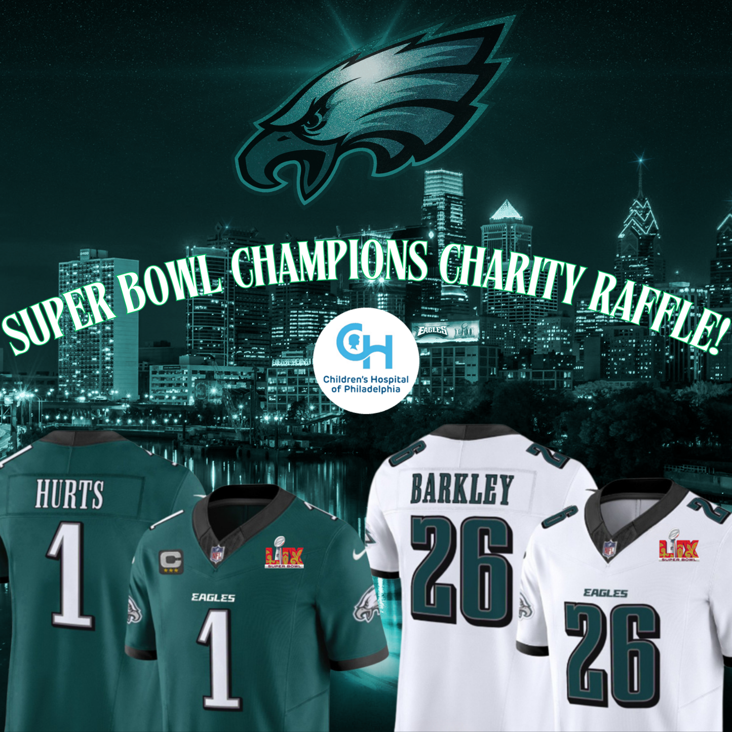 Super Bowl LIX Champions Jersey Raffle – Proceeds to CHOP